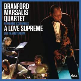Coltrane's A Love Supreme Live in Amsterdam