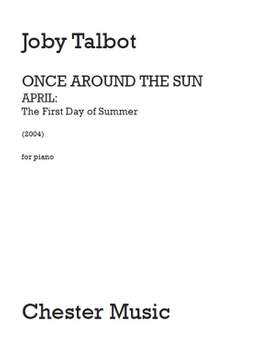 Joby Talbot: April - The First Day of Summer