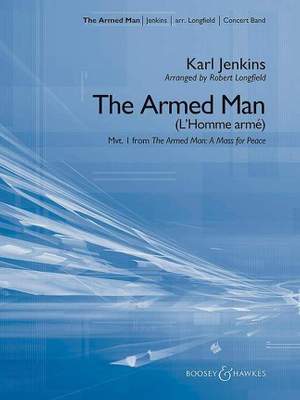Jenkins, K: The Armed Man (L'Homme armé)