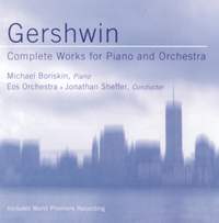 Gershwin: Concerto For Piano & Orchestra In F/Rhapsody In Blue Etc.