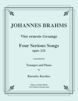 Johannes Brahms: Four Serious Songs