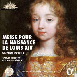 Rovetta: Messe pour la Naissance de Louis XIV
