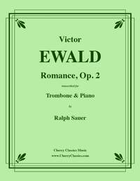 Victor Ewald: Romance, Op. 2 for Trombone & Piano