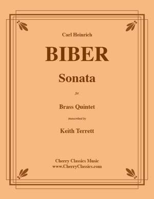 Carl Heinrich Biber: Sonata for Brass Quintet
