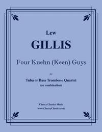 Lew Gillis: Four Kuehn (Keen) Guys