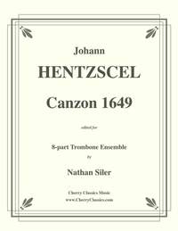 Johann Hentzschel: Canzon 1649 for 8-part Trombone Ensemble