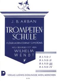 Jean-Baptiste Arban_Wilhelm Wendt: Trompetenschule Band 3