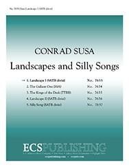 Conrad Susa: Landscapes and Silly Songs