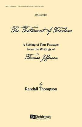 Randall Thompson: The Testament of Freedom