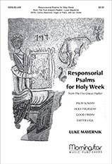 Luke Mayernik: Responsorial Psalms for Holy Week from The 5 Grace