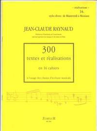 Jean Claude Raynaud: 300 Textes et Realisations Cahier 16