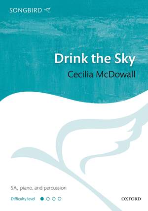 McDowall, Cecilia: Drink the Sky