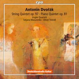 Dvorak: String Quintet & Piano Quintet