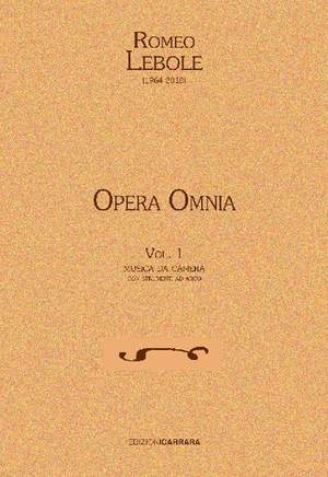 Lebole, R: Opera Omnia Vol. 1