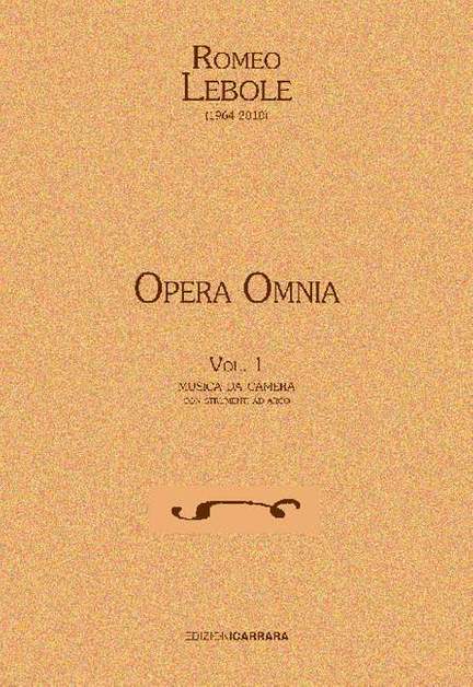 Lebole, R: Opera Omnia Vol. 1