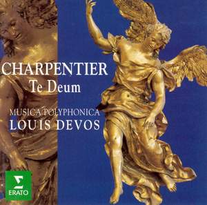Charpentier: Te Deum, Laudate Dominum & Magnificat