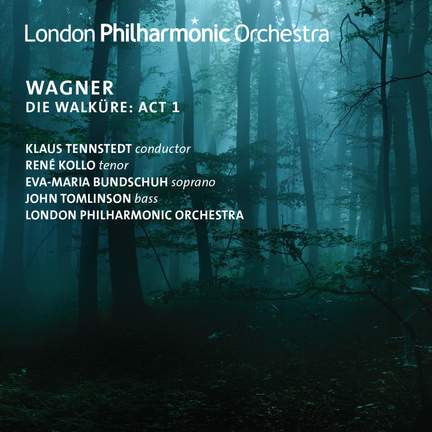 Wagner: Die Walküre: Act 1