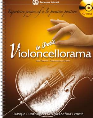 Jean Taverne_Dominique Le Guern: Le petit Violoncellorama