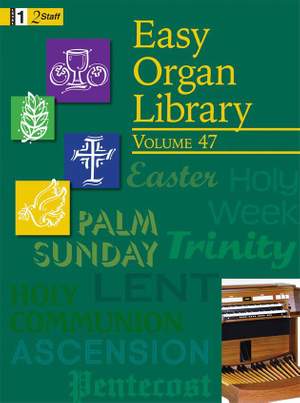 Easy Organ Library - Vol. 47