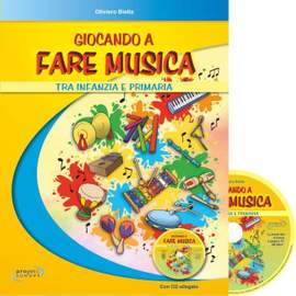 Oliviero Biella: Giocando a fare musica
