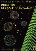 Nikolai Rimsky-Korsakov: Principi Di Orchestrazione