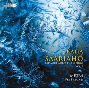 Kaija Saariaho: Chamber Works for Strings Vol. 2 Product Image