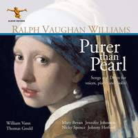 Vaughan Williams: Purer Than Pearl