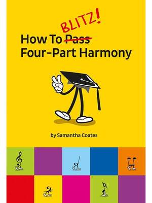 How To Blitz! Four-Part Harmony