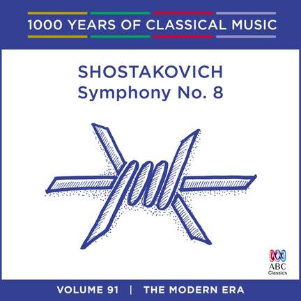 Shostakovich - Symphony No. 8: Vol. 91