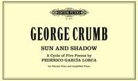 Crumb, George: Sun and Shadow