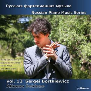 Russian Piano Music Series Volume 12 - Sergei Bortkiewicz
