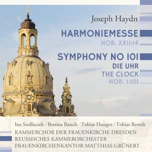 Haydn: Symphony No. 101 and Harmoniemesse