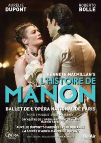 Kenneth MacMillan: L’Histoire de Manon