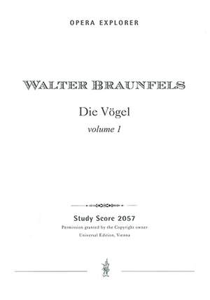 Braunfels, Walter: Die Vögel, Op. 30