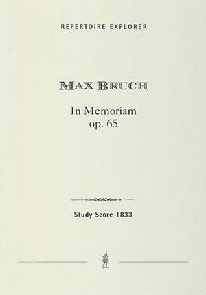 Bruch, Max: In Memoriam, Adagio in C-sharp minor for violin and orchestra, op. 65