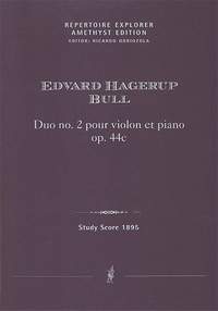 Bull, Edvard Hagerup: Duo no. 2 pour violon et piano op. 44c