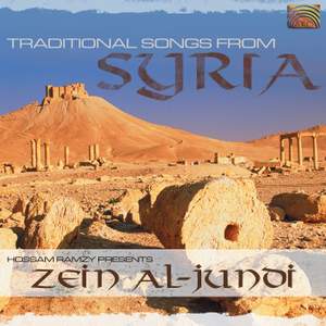 Zein Al-Jundi: Traditional Songs From Syria