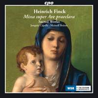 Heinrich Finck: Missa super Ave praeclara