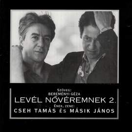 Levél nővéremnek, Vol. 2
