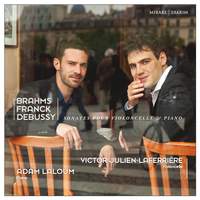  Brahms, Franck & Debussy: Cello Sonatas