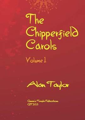 Alan Taylor: The Chipperfield Carols Volume 1