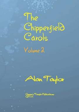 Alan Taylor: The Chipperfield Carols Volume 2