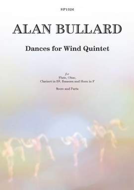 Alan Bullard: Dances for Wind Quintet