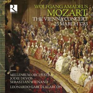 Mozart: The Vienna Concert: 23 March 1783