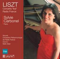 Liszt: Radio France Live Concerts