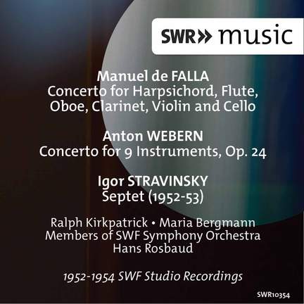 Falla, Stravinsky & Webern