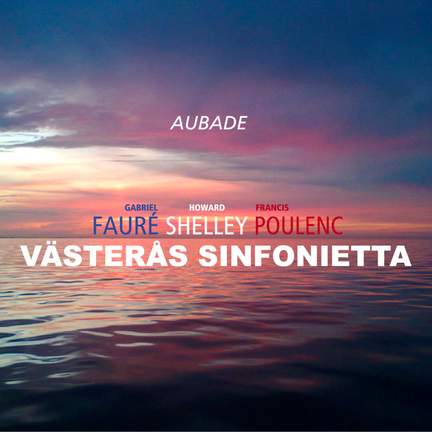 Fauré & Poulenc: Aubade