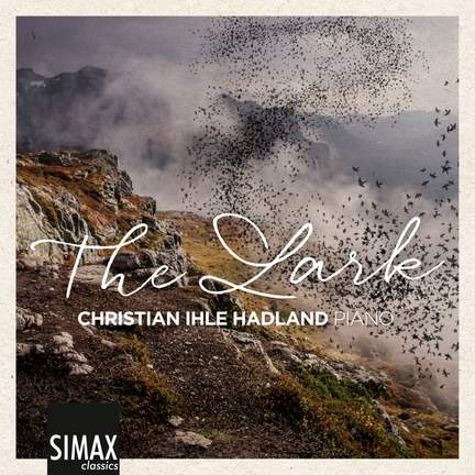 Christian Ihle Hadland - The Lark