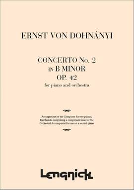 Ernst von Dohnanyi: Concerto No. 2 In B Minor Op. 42