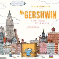 S. Morgenstern: Mr. Gershwin: I Grattacieli della Musica